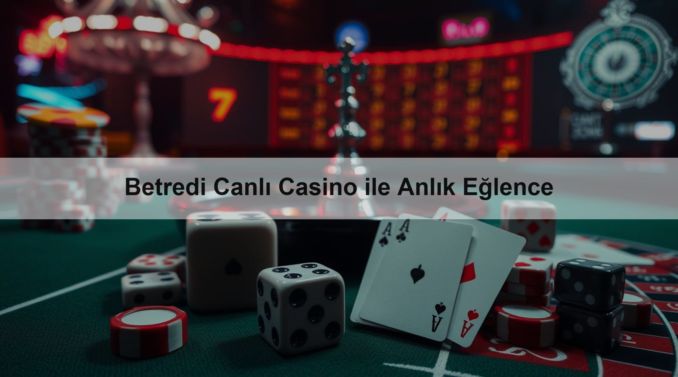 Betredi Canlı Casino ile Anlık Eğlence 1 Betredi Canlı Casino ile Anlık Eğlence